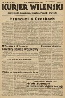 Kurjer Wileński, Nowogródzki, Grodzieński, Suwalski, Poleski i Wołyński. 1939, nr 126