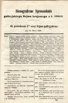 [Kadencja I, sesja III, pos. 48] Stenograficzne Sprawozdania Galicyjskiego Sejmu Krajowego z Roku 1865/6. 48. Posiedzenie 3ciej Sesyi Sejmu Galicyjskiego