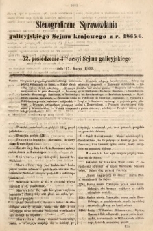 [Kadencja I, sesja III, pos. 52] Stenograficzne Sprawozdania Galicyjskiego Sejmu Krajowego z Roku 1865/6. 52. Posiedzenie 3ciej Sesyi Sejmu Galicyjskiego