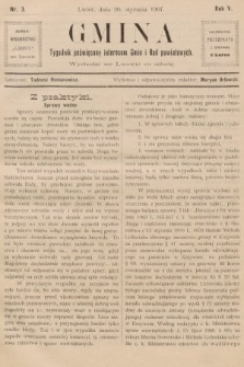 Gmina : tygodnik poświęcony interesom gmin i rad powiatowych. 1907, nr 3