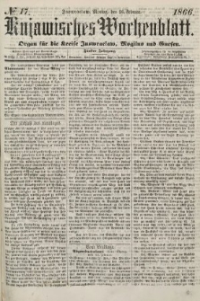 Kujawisches Wochenblatt : organ für die kreise Inowroclaw, Mogilno und Gnesen. 1866, no. 17