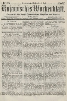Kujawisches Wochenblatt : organ für die kreise Inowroclaw, Mogilno und Gnesen. 1866, no. 28