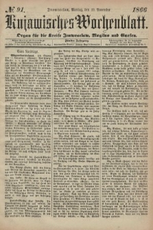 Kujawisches Wochenblatt : organ für die kreise Inowroclaw, Mogilno und Gnesen. 1866, no. 91