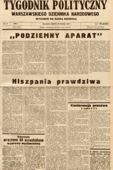 Tygodnik Polityczny Warszawskiego Dziennika Narodowego : wychodzi na każdą niedzielę. 1937, nr 17