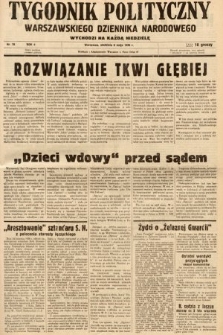 Tygodnik Polityczny Warszawskiego Dziennika Narodowego : wychodzi na każdą niedzielę. 1938, nr 19
