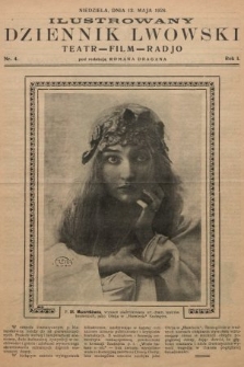 Ilustrowany Dziennik Lwowski : teatr, film, radio. 1928, nr 4