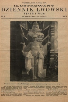 Ilustrowany Dziennik Lwowski : teatr, film, radio. 1928, nr 5
