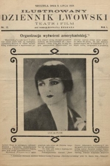 Ilustrowany Dziennik Lwowski : teatr, film, radio. 1928, nr 12