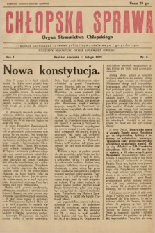 Chłopska Sprawa : organ Stronnictwa Chłopskiego : tygodnik poświęcony sprawom politycznym, oświatowym i gospodarczym. 1929, nr 6