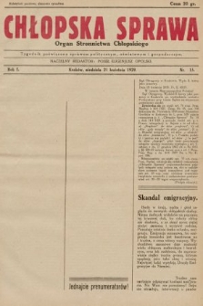 Chłopska Sprawa : organ Stronnictwa Chłopskiego : tygodnik poświęcony sprawom politycznym, oświatowym i gospodarczym. 1929, nr 15