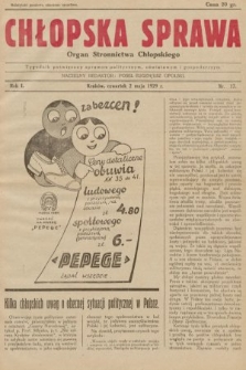Chłopska Sprawa : organ Stronnictwa Chłopskiego : tygodnik poświęcony sprawom politycznym, oświatowym i gospodarczym. 1929, nr 17
