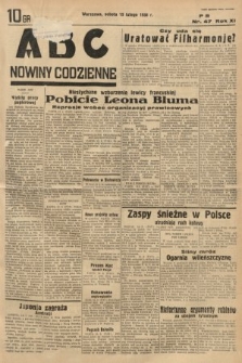 ABC : nowiny codzienne. 1936, nr 47