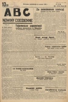 ABC : nowiny codzienne. 1936, nr 179