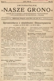 Nasze Grono : dwukwartalnik : organ Katolickiego Stowarzyszenia Nauczycielek i Wychowawczyń Prywatnych w Polsce. 1939, z.3
