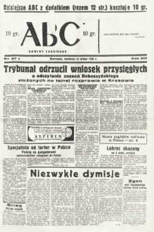 ABC : nowiny codzienne. 1938, nr 47 A
