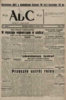 ABC : nowiny codzienne. 1938, nr 240 A