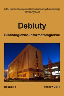 Debiuty Bibliologiczno-Informatologiczne. R. 1, 2013