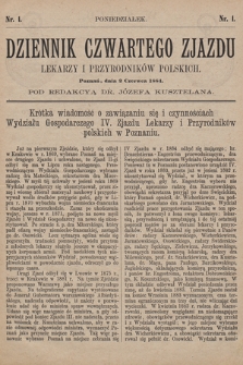 Dziennik Czwartego Zjazdu Lekarzy i Przyrodników Polskich. 1884, nr 1