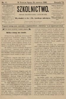 Szkolnictwo : organ nauczycieli ludowych. 1896, nr 17