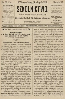 Szkolnictwo : organ nauczycieli ludowych. 1896, nr 23