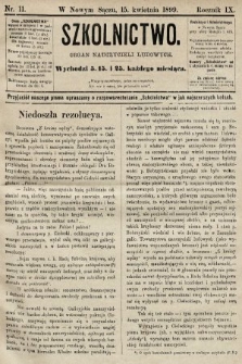Szkolnictwo : organ nauczycieli ludowych. 1899, nr 11