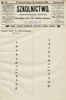 Szkolnictwo : organ nauczycieli ludowych. 1899, nr 32