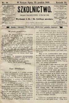 Szkolnictwo : organ nauczycieli ludowych. 1899, nr 36