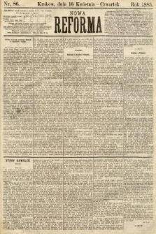 Nowa Reforma. 1885, nr 86