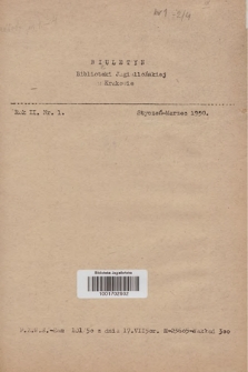 Biuletyn Biblioteki Jagiellońskiej w Krakowie. R. 2, 1950, nr 1 styczeń - marzec