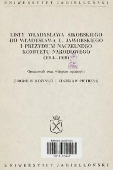 Listy Władysława Sikorskiego do Władysława L. Jaworskiego i Prezydium Naczelnego Komitetu Narodowego : (1914-1919)