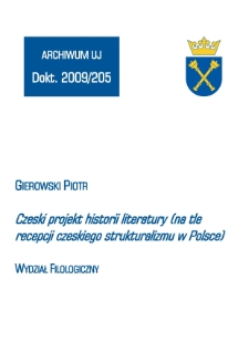 Czeski projekt historii literatury (na tle recepcji czeskiego strukturalizmu w Polsce)