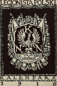 Legionista Polski : kalendarz Naczelnego Komitetu Narodowego na rok 1916