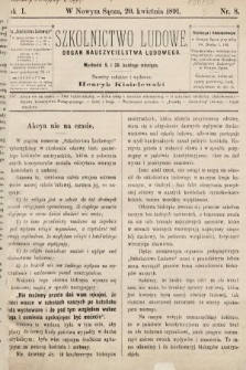 Szkolnictwo Ludowe : organ nauczycielstwa ludowego. 1891, nr 8 (skonfiskowany)