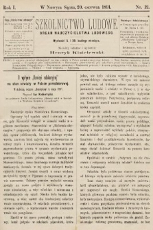 Szkolnictwo Ludowe : organ nauczycielstwa ludowego. 1891, nr 12