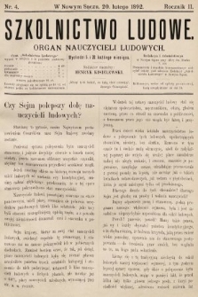 Szkolnictwo Ludowe : organ nauczycieli ludowych. 1892, nr 4