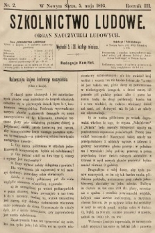 Szkolnictwo Ludowe : organ nauczycieli ludowych. 1893, nr 2