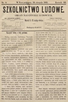 Szkolnictwo Ludowe : organ nauczycieli ludowych. 1893, nr 9