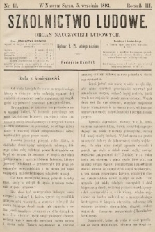 Szkolnictwo Ludowe : organ nauczycieli ludowych. 1893, nr 10