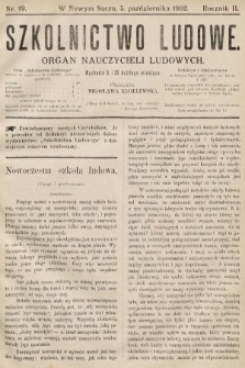 Szkolnictwo Ludowe : organ nauczycieli ludowych. 1892, nr 19