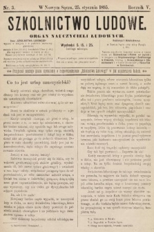 Szkolnictwo Ludowe : organ nauczycieli ludowych. 1895, nr 3