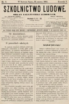Szkolnictwo Ludowe : organ nauczycieli ludowych. 1895, nr 9