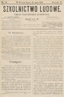 Szkolnictwo Ludowe : organ nauczycieli ludowych. 1894, nr 14