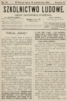 Szkolnictwo Ludowe : organ nauczycieli ludowych. 1894, nr 29