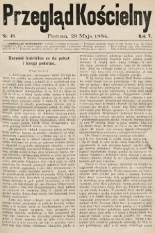 Przegląd Kościelny. 1884, nr 48