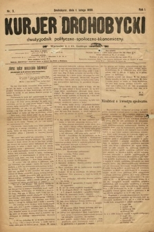 Kurjer Drohobycki : dwutygodnik polityczno-społeczno-ekonomiczny. 1899, nr 3