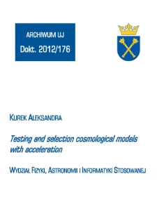 Testing and selection cosmological models with acceleration