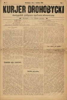 Kurjer Drohobycki : dwutygodnik polityczno-społeczno-ekonomiczny. 1899, nr 7