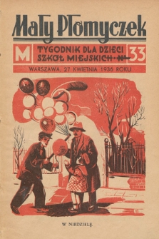 Mały Płomyczek : tygodnik dla dzieci szkół miejskich. 1935-1936, nr 33
