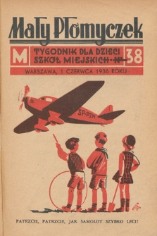 Mały Płomyczek : tygodnik dla dzieci szkół miejskich. 1935-1936, nr 38