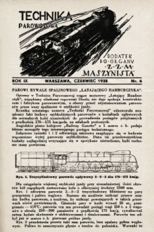 Technika Parowozowa : dodatek do organu Z.Z.M. „Maszynista”. 1935, nr 6